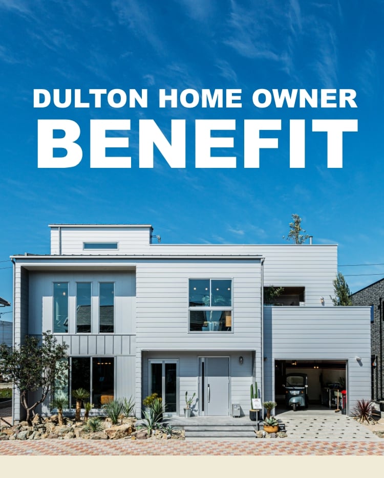 DULTON HOME OWNER BENEFIT